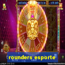 rounders esporte